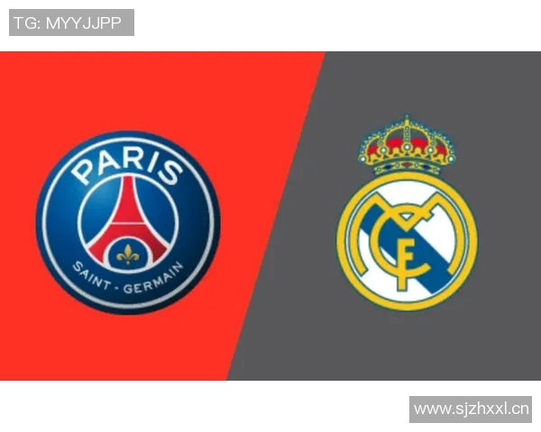 巴黎对阵皇马腾讯直播精彩回放与赛前分析全方位解读