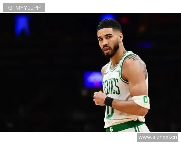 杰森塔图姆领衔波士顿凯尔特人队重返巅峰之路的奋斗与荣耀 杰森塔图姆领衔波士顿凯尔特人队重返巅峰之路的奋斗与荣耀