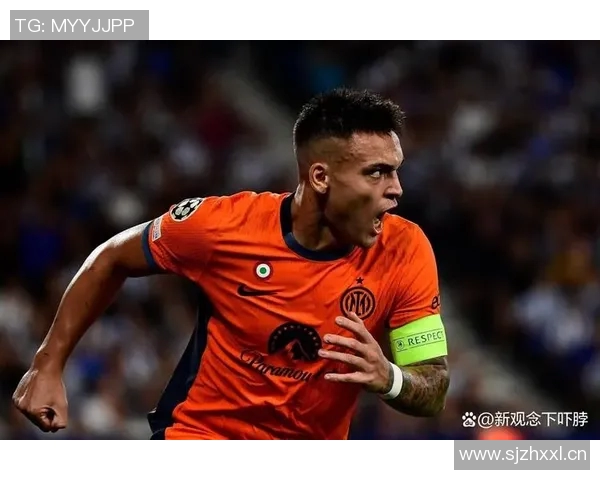 劳塔罗的崛起与未来展望：从天才少年到世界级足球明星的成长之路